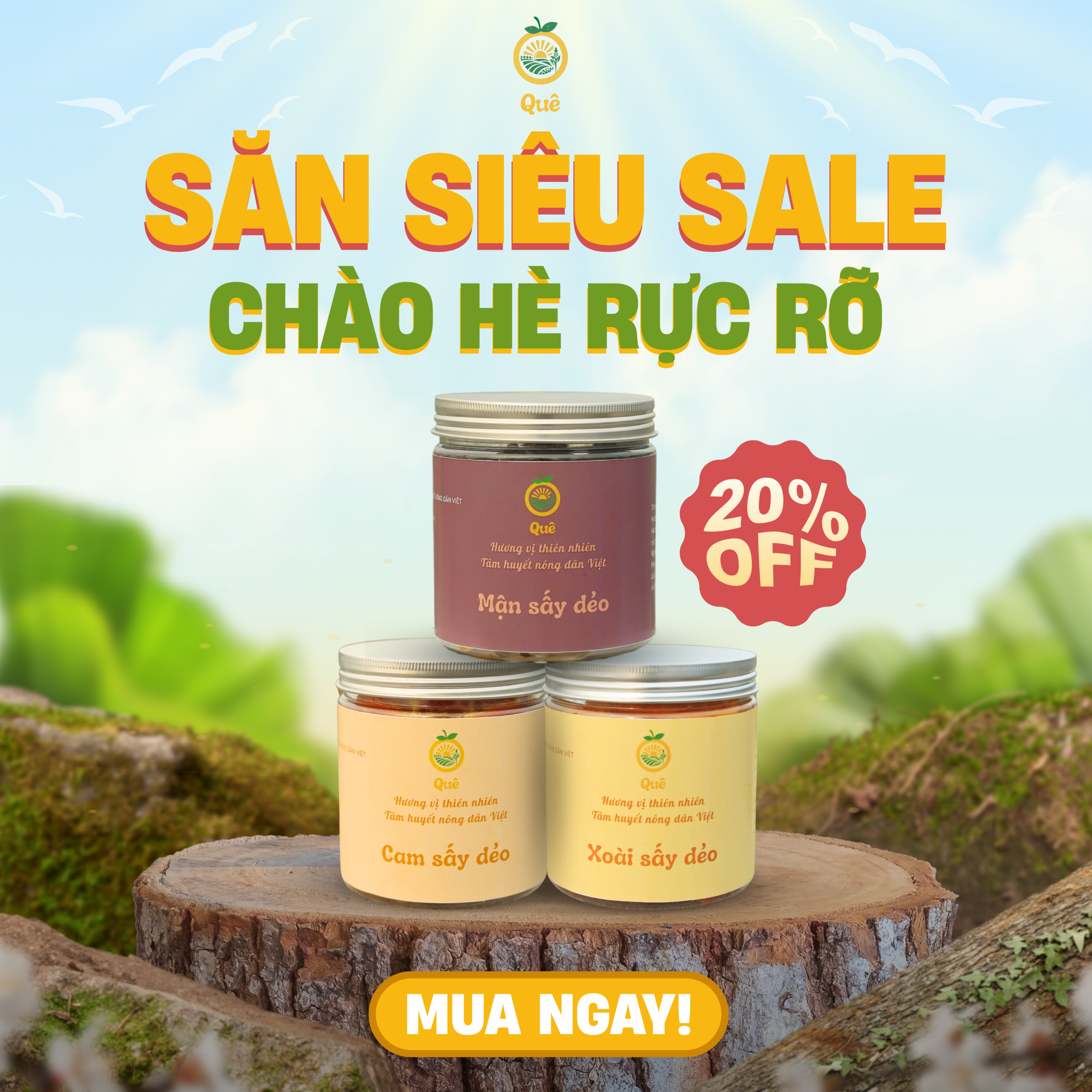 Chào hè rực rỡ – Giảm ngay 20% cho đơn hàng từ Quê!